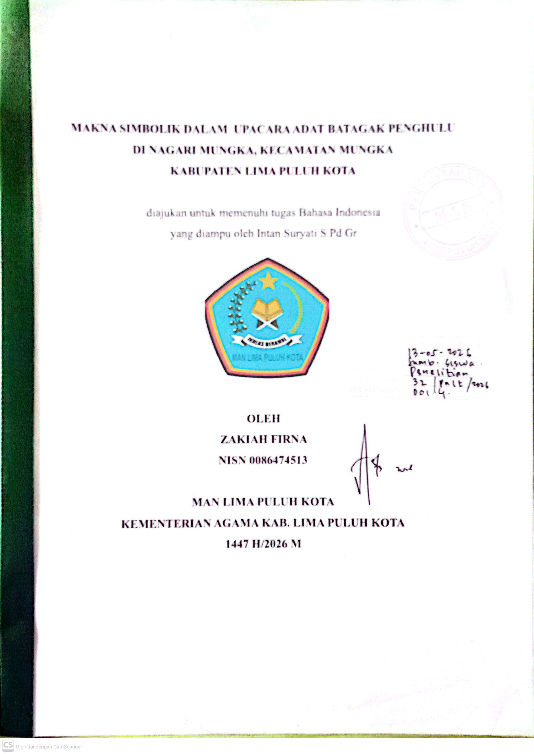 Makna Simbolik dalam upacara adat Batagak Penghulu di Nagari Mungka kec. Mungka